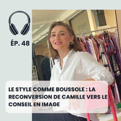 Le style comme boussole : la reconversion de Camille vers le conseil en image Le style comme boussole : la reconversion de Camille vers le conseil en image