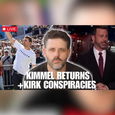Charlie Kirk Assassination Conspiracy + Kimmel Is Back | EP #161 | Low Value Mail Live Call In Show
