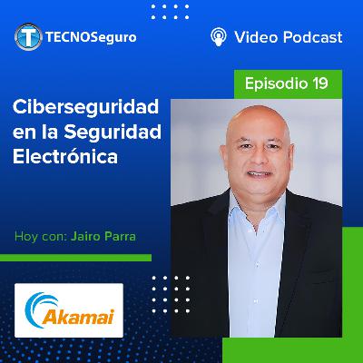 Ciberseguridad en la Seguridad Electrónica Ciberseguridad en la Seguridad Electrónica