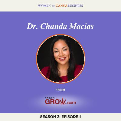 S3: E1 - Dr. Chanda Macias: Championing Women, Policy, and Patient Access