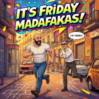 2x28 Juega en la calle, MADAFAKA! 2x28 Juega en la calle, MADAFAKA!