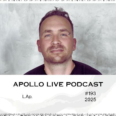 Apollo Live Podcast 193 | L.Ap. (2025 yearmix)