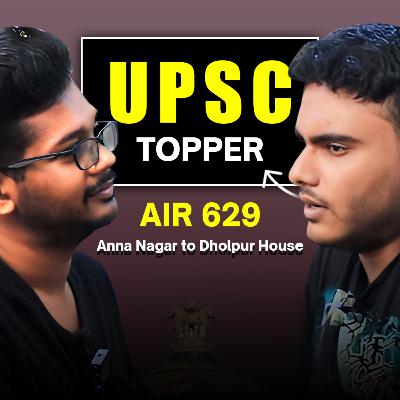 My UPSC Journey ft. A.C.M. Abinesh Kumar IRS(IT) | UPSC | Topper Talks | Anna Nagar to Dholpur House | S02E02
