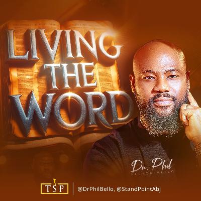 Living The Word >> Dr. Phil