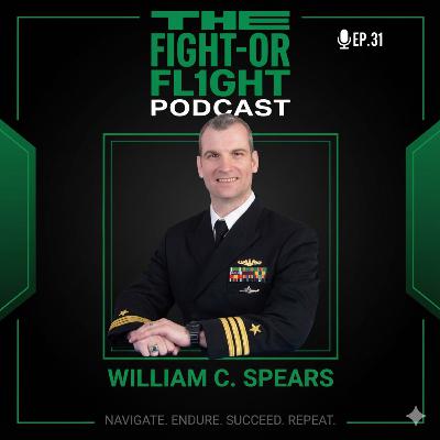 EP.31: Stoicism as a Warrior Philosophy: Ethical Leadership with Commander William C. Spears