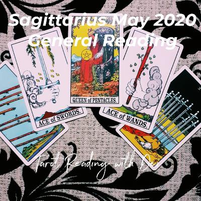 Sagittarius May 2020 : General Reading