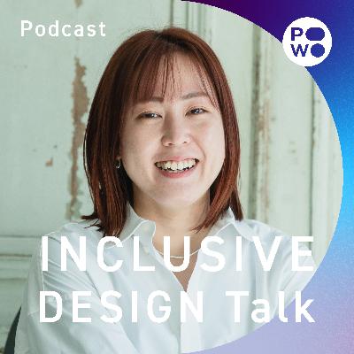 INCLUSIVE DESIGN Talk|グラフィックデザイナー 桑田知明(後編) INCLUSIVE DESIGN Talk|グラフィックデザイナー 桑田知明(後編)