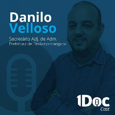 #3 1Doc Cast com Danilo Velloso