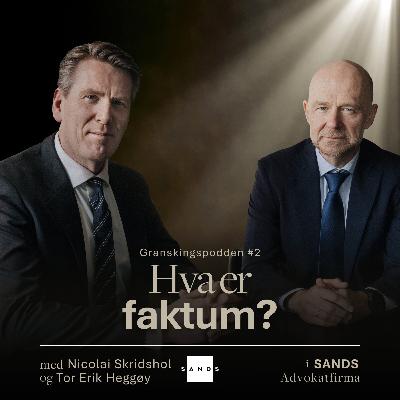 #2 Hva er faktum?