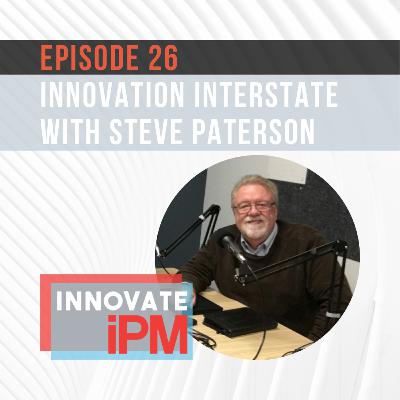026 Innovation Interstate with Steve Paterson