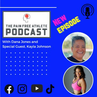 Empowering Women Through Fitness and Wellness with Kayla Johnson (ep 98)