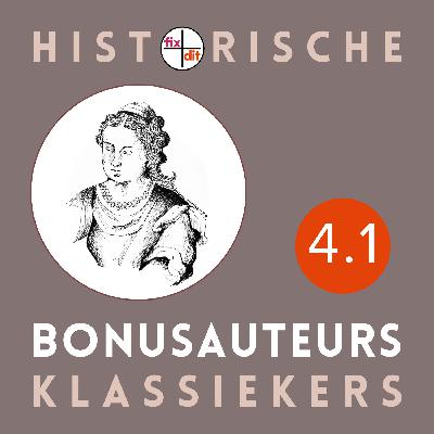 4.1 Bonusauteurs Anna Maria van Schurman Charlotte de Huybert Maria Margaretha van Akerlaecken