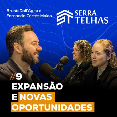 EXPANSÃO E NOVAS OPORTUNIDADES | ElliteCast #09