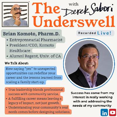 👍🏽 Saying Yes to Opportunity: Dr. Brian Komoto on Building a Career of Service, Leadership & Legacy