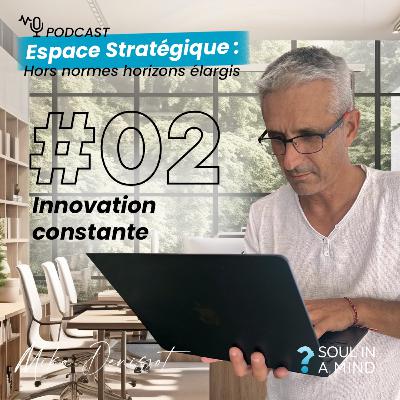 02 Générer des innovations constante