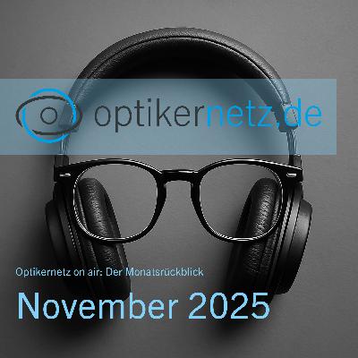 Optikernetz on air: Der Monatsrückblick November 2025