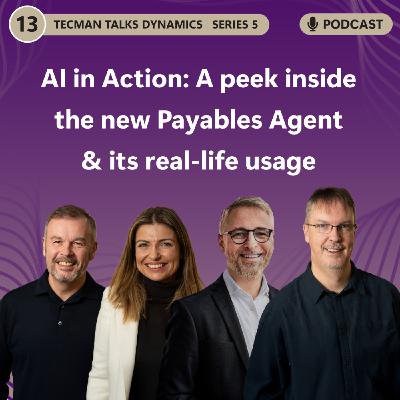 S5 Ep13: AI in Action: A peek inside the new Payables Agent and its real-life usage