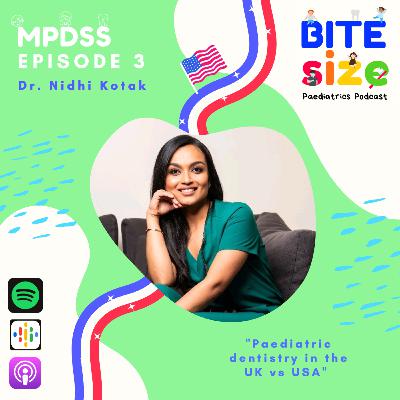 Paediatric Dentistry in the UK vs. USA Paediatric Dentistry in the UK vs. USA
