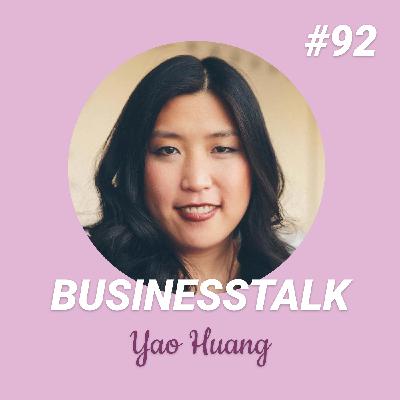 #92 Yao Huang: one of 25 Women Driving New York’s Tech Scene