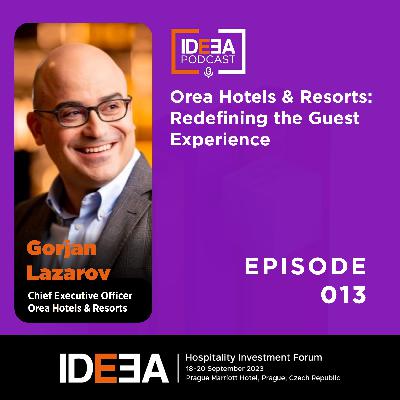 Episode 13: Gorjan Lazarov, Orea Hotels & Resorts