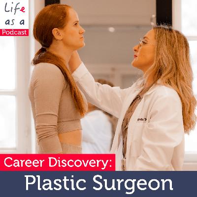 EP151_Life as a Plastic Surgeon