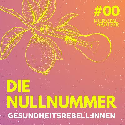 #0 Die Nullnummer