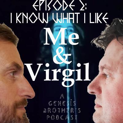 Episode 2: I Know What I Like