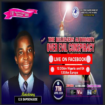 THE BELIEVERS AUTHORITY OVER EVIL CONSPIRACY BY E.S SAMSONJUDE THE BELIEVERS AUTHORITY OVER EVIL CONSPIRACY BY E.S SAMSONJUDE