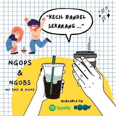 S3E12 Dulu Bandel, Sekarang...