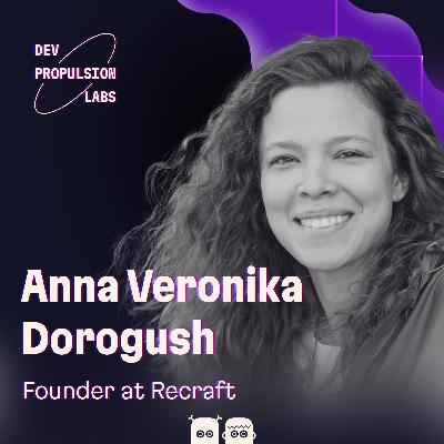 Anna Veronika Dorogush on why having high-density talent on the team is crucial for Recraft Anna Veronika Dorogush on why having high-density talent on the team is crucial for Recraft