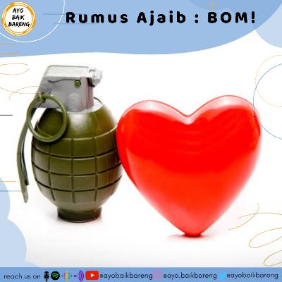 🎧 [8 Desember] | Rumus Ajaib = BOM !!!