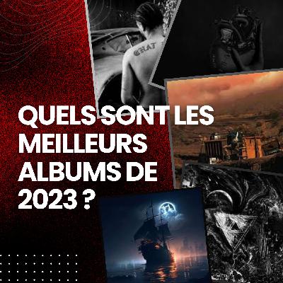 BILAN de l'année 2023 (1/3) : Quels sont les meilleurs albums de 2023 ?
