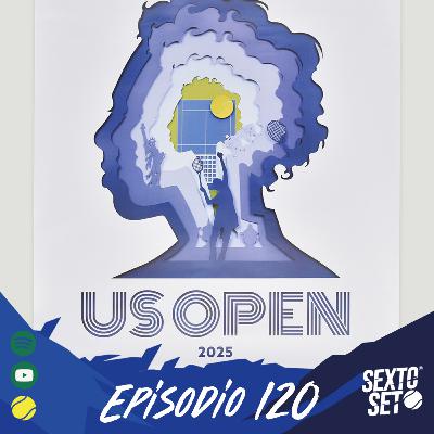 Ep.120 US Open 2025