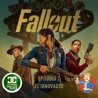 Criterio En Serie - Fallout 2x01 El innovador