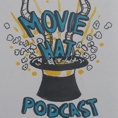 Episode 0: The Movie Hat Begins!