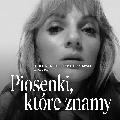 Sarsa o metamorfozach i macierzyństwie