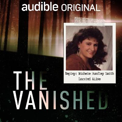 Replay: Michele Hundley Smith - Located Alive