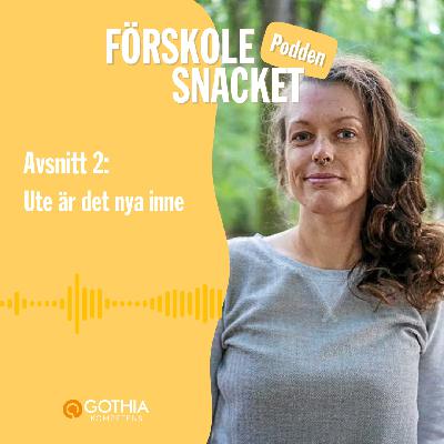 2. Ute är det nya inne 2. Ute är det nya inne