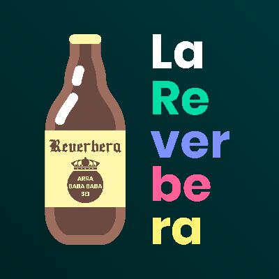 La Reverbera #29