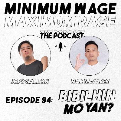 #94: BIBILHIN MO YAN?