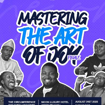 MASTERING THE ART OF JOY 5 MASTERING THE ART OF JOY 5