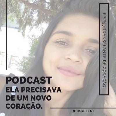 EP #33 - Transplante de Coração EP #33 - Transplante de Coração