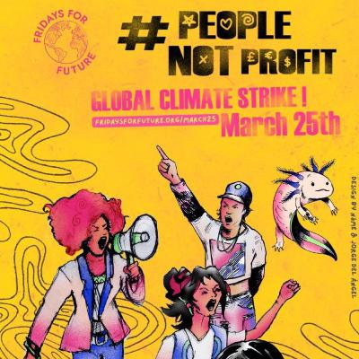 Climate Strike March 📢 People Not Profit 3/25