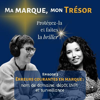 3 – Erreurs de marque : nom trop descriptif, nom déjà pris, nom de domaine… comment les éviter