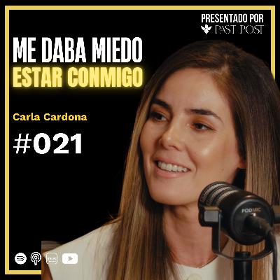 Carla Cardona: Aprender a estar contigo: ansiedad en la vida real | Antes de morir Podcast Ep. 21