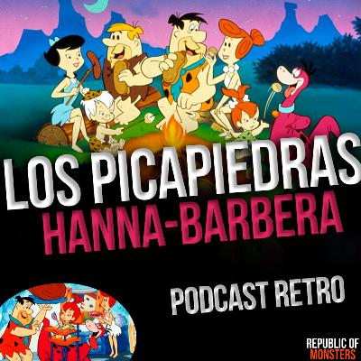 Los Picapiedra: La Serie Animada 1966 Hanna-Barbera. Podcast #42