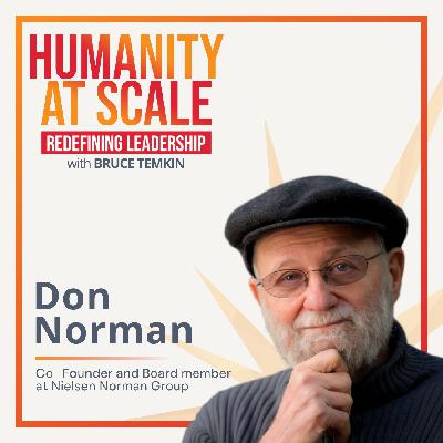 From Profit to Purpose: Rethinking Design’s Role in Society with Don Norman