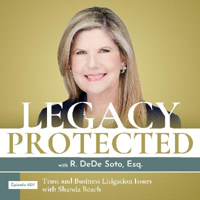 007: Trust and Business Litigation Issues with Shanda Beach