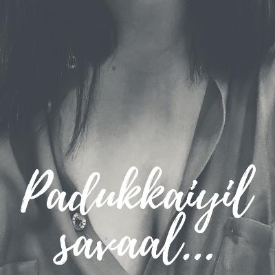 Padukkaiyil savaal