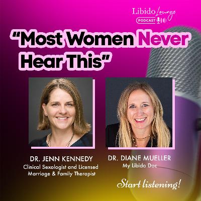 What’s REALLY Stopping Women From Fully Enjoying Pleasure with Dr. Jenn Kennedy